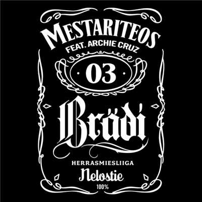 Mestariteos (featuring Archie Cruz)/Bradi