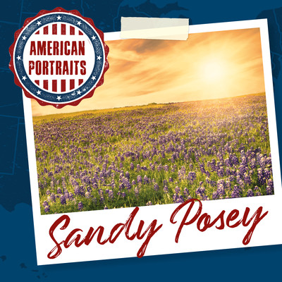 American Portraits: Sandy Posey/Sandy Posey