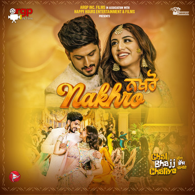 Nakhro (From ”Chal Bhajj Chaliye”)/Gurnam Bhullar & V Rakx Music
