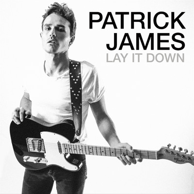 シングル/Lay It Down/Patrick James