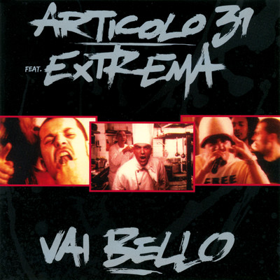 Vai bello (feat. Extrema) [Radio Edit]/Articolo 31