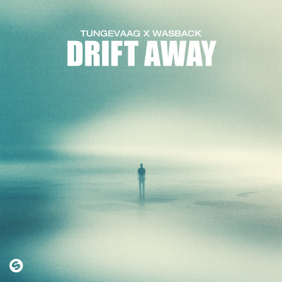 Drift Away (Extended Mix)/Tungevaag x Wasback