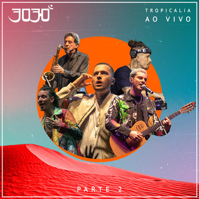 アルバム/Tropicalia, Pt. 2 (AO VIVO)/3030