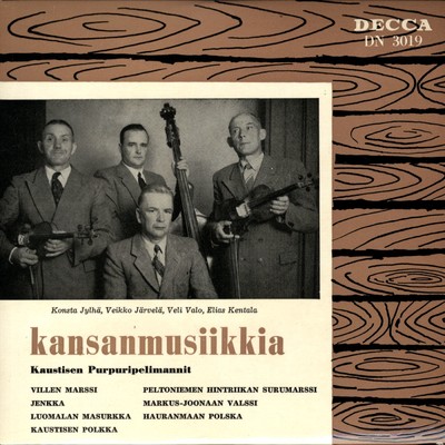 アルバム/Kansanmusiikkia/Kaustisen Purppuripelimannit