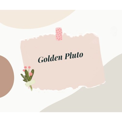 Golden Pluto/My Romance