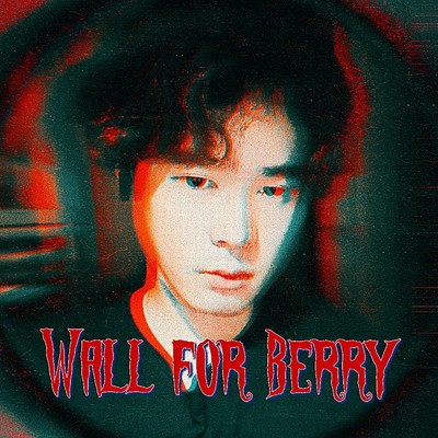 アルバム/Wall for Berry/靉靉靉