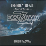 アルバム/THE GREAT OF ALL-Special Version-/矢沢永吉
