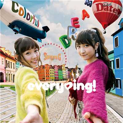 Colorful Shining Dream First Date/everying ！
