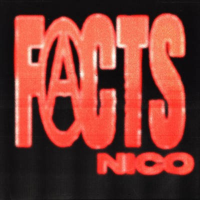 シングル/FACTS (Explicit)/NICO