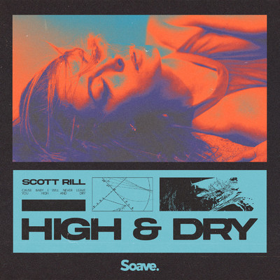 シングル/High & Dry/Scott Rill