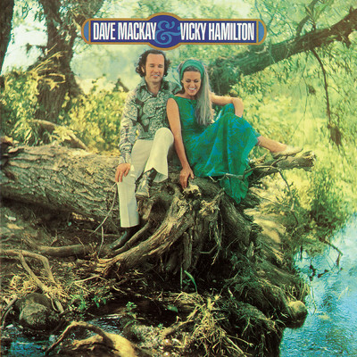 アルバム/Dave Mackay & Vicky Hamilton/デイヴ・マッケイ&ヴィッキー・ハミルトン