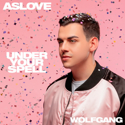 Under Your Spell/Aslove／Wolfgang