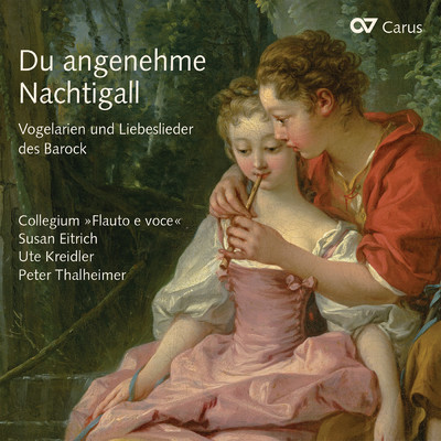 Keiser: Du angenehme Nachtigall/Susan Eitrich／Peter Thalheimer／Collegium ”Flauto e voce”