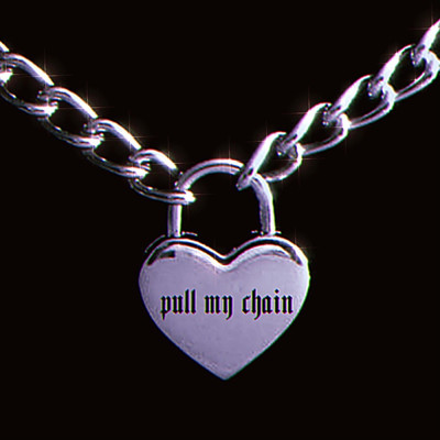Pull My Chain/PUPPYFACE