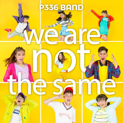 We Are Not The Same/P336 Band
