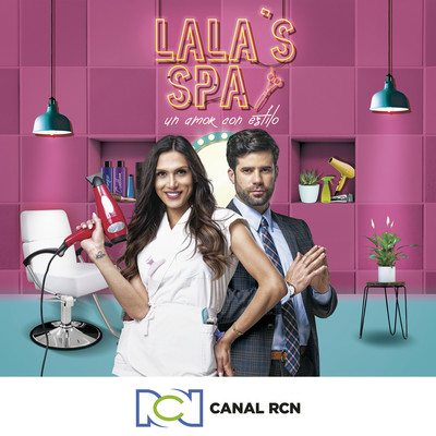 LALA'S SPA (Un amor con estilo)/Canal RCN