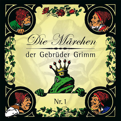 Die Marchen der Gebruder Grimm: Teil 1/Gebruder Grimm