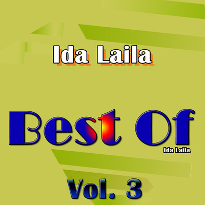 Best Of, Vol. 3/Ida Laila