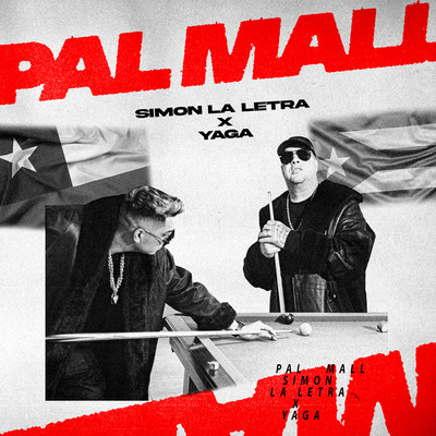 Pal Mall/Simon la Letra & Yagazaky
