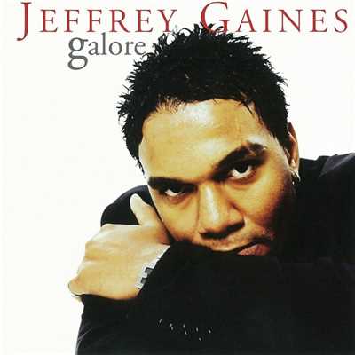 アルバム/Galore/Jeffrey Gaines
