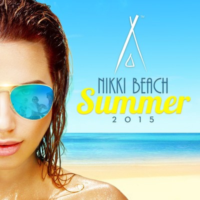 Nikki Beach Summer 2015/Various Artists