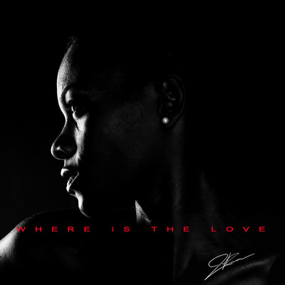 Where Is the Love/J.Ransom