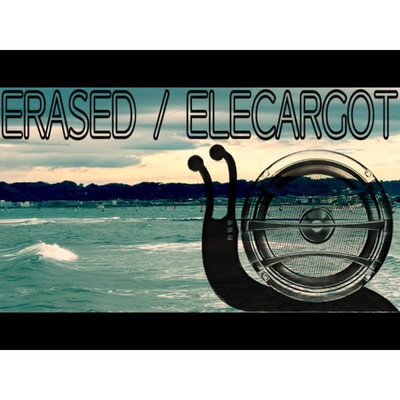 ERASED/ELECARGOT