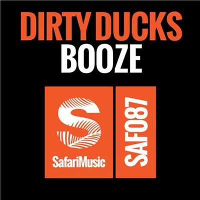シングル/Booze/Dirty Ducks