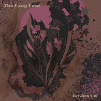 アルバム/The Fang Four/B.T.Reo 440