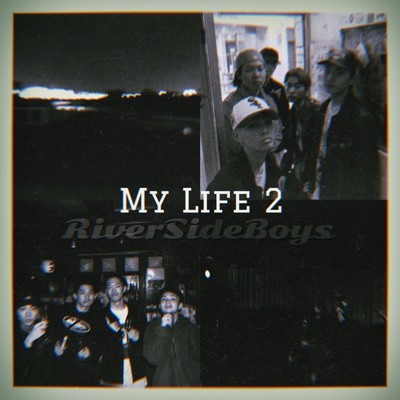 アルバム/My Life 2/River Side Boys
