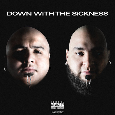 DOWN WiTH THE SiCKNESS (Explicit)/YOOKIE