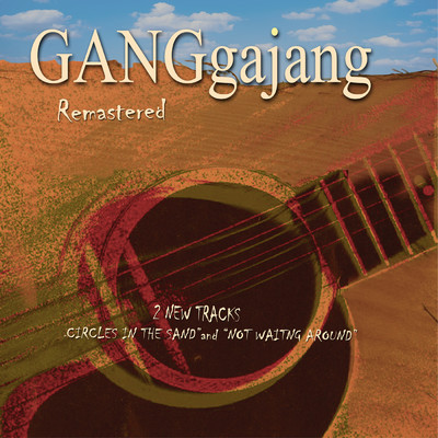 アルバム/GANGgajang (Remastered)/GANGgajang