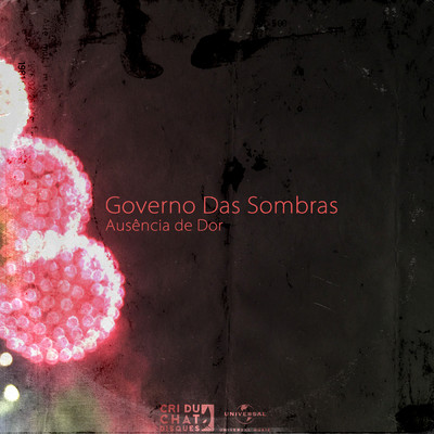 シングル/Ausencia De Dor/Governo Das Sombras