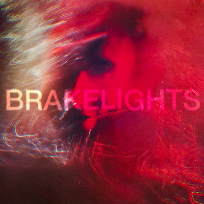 Brakelights/The Blinders