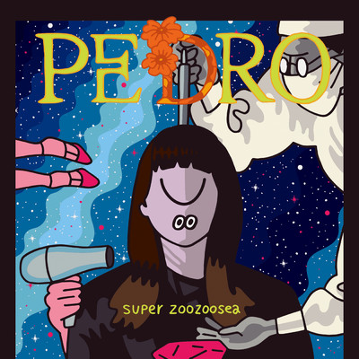 アルバム/super zoozoosea/PEDRO