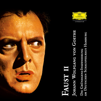 アルバム/Goethe: Faust 2 (Die Grundgens-Inszenierung 1959)/ヨハン・ヴォルフガング・フォン・ゲーテ／Gustaf Grundgens