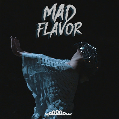シングル/Mad Flavor/YellLow