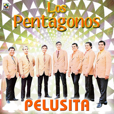 アルバム/Pelusita/Los Pentagonos