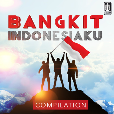 シングル/Bangkit！ (From ”Bangkit！” Soundtrack)/Nidji