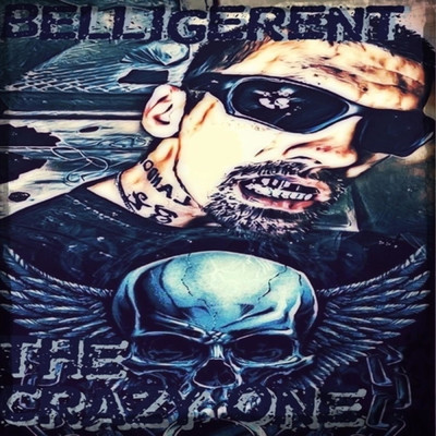 The Crazy One/Belligerent