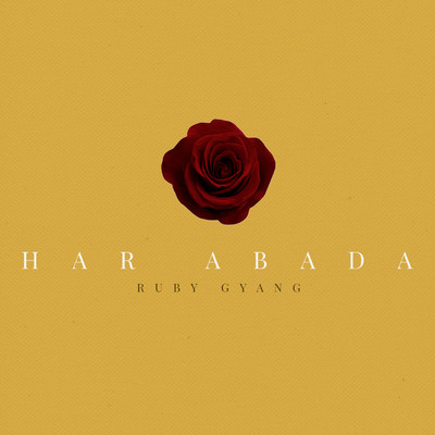 Har Abada (feat. Classiq and Kings)/Ruby Gyang