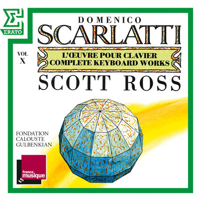 アルバム/Scarlatti: The Complete Keyboard Works, Vol. 10: Sonatas, Kk. 191 - 210/Scott Ross