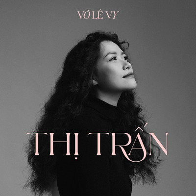 シングル/Thi Tran/Vo Le Vy