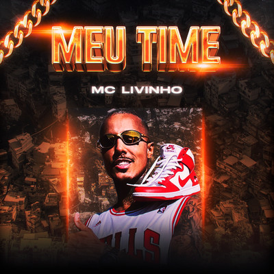 Meu Time/Mc Livinho