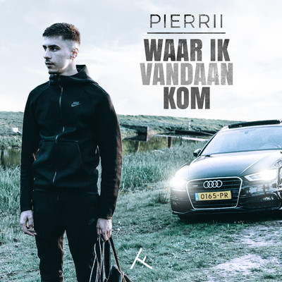 シングル/Waar Ik Vandaan Kom/Pierrii