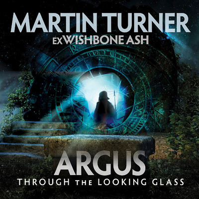 Argus Through the Looking Glass/Martin Turner