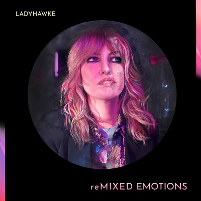 シングル/Mixed Emotions (Woodes Remix)/Ladyhawke