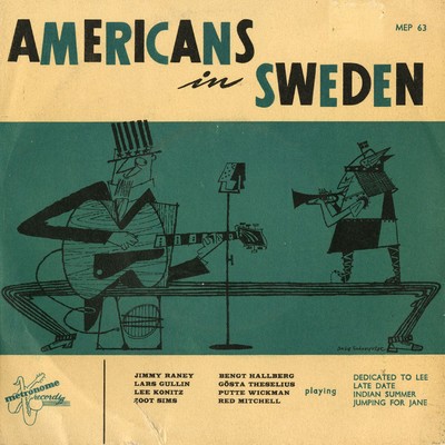 Lars Gullin, Lee Konitz and The American All Stars