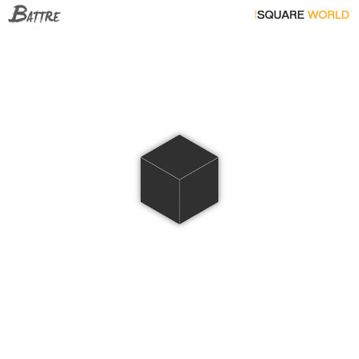 シングル/Square World/Battre