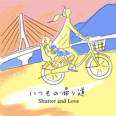 Shutter and Love